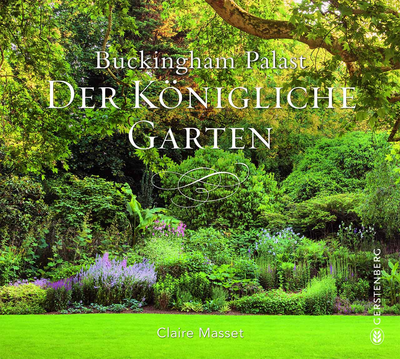 Buckingham Palast - Der Königliche Garten