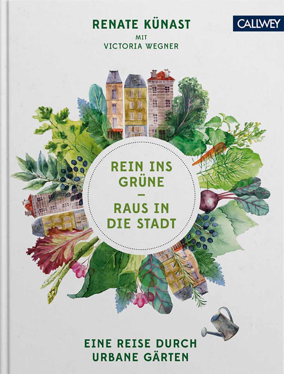 Renate Künast - Rein ins Grüne - Raus in die Stadt