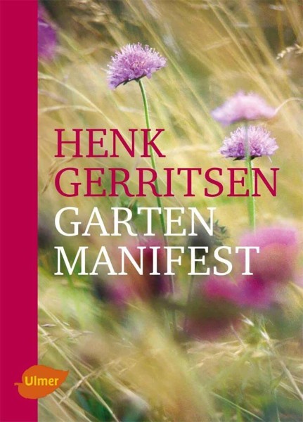 Henk Gerritsen Garten Manifest