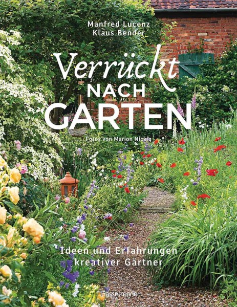 Verrückt nach Garten