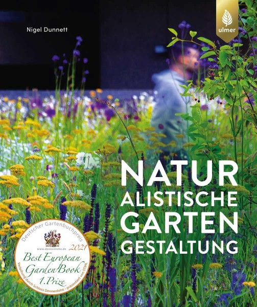 Naturalistische Gartengestaltung - Nigel Dunnett