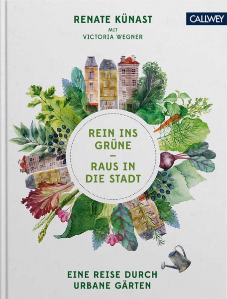 Renate Künast - Rein ins Grüne - Raus in die Stadt